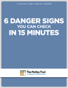 6 Danger Signs in 5 Minutes