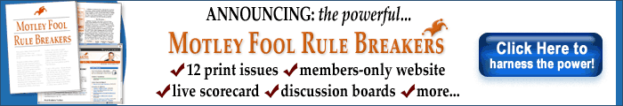 Click here to sign up for Motley Fool Rule Breakers!