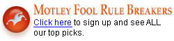 Click here to sign up for Motley Fool Rule Breakers!