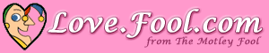 Welcome to Love.Fool.com!