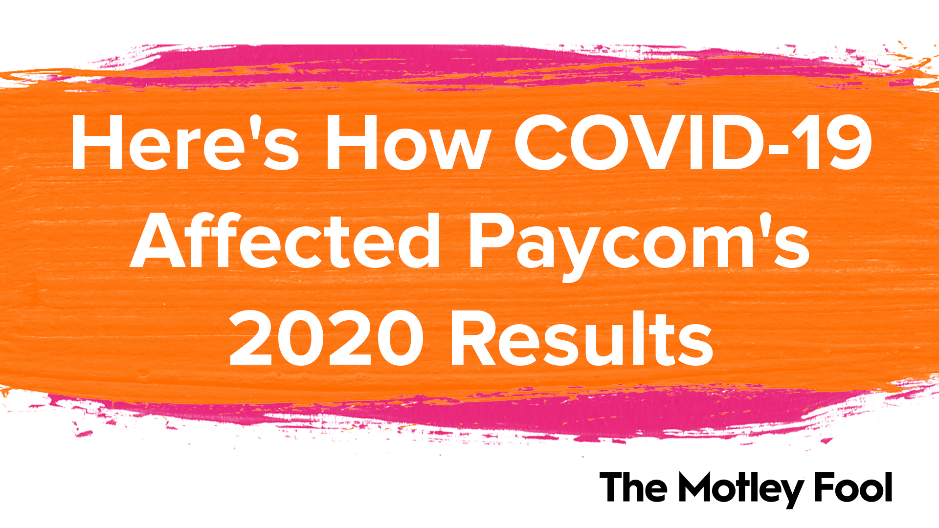 Here's How COVID-19 Affected Paycom's 2020 Results | The Motley Fool 1 Here's How COVID-19 Affected Paycom's 2020 Results | The Motley Fool
