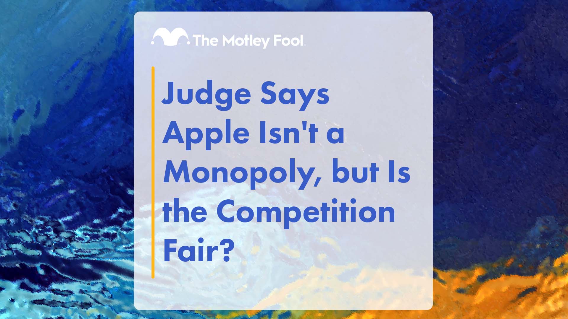 A Judge Says Apple Isn't a Monopoly, but Is the Competition Fair? | The Motley Fool 1 A Judge Says Apple Isn't a Monopoly, but Is the Competition Fair? | The Motley Fool