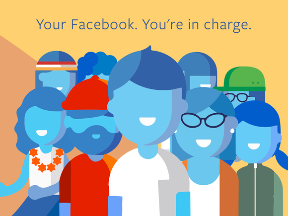 Cartoon-style image of nine smiling, blue-skinned people against a plain yellow and brown backdrop. Text over their heads: "Your Facebook. You're in charge."