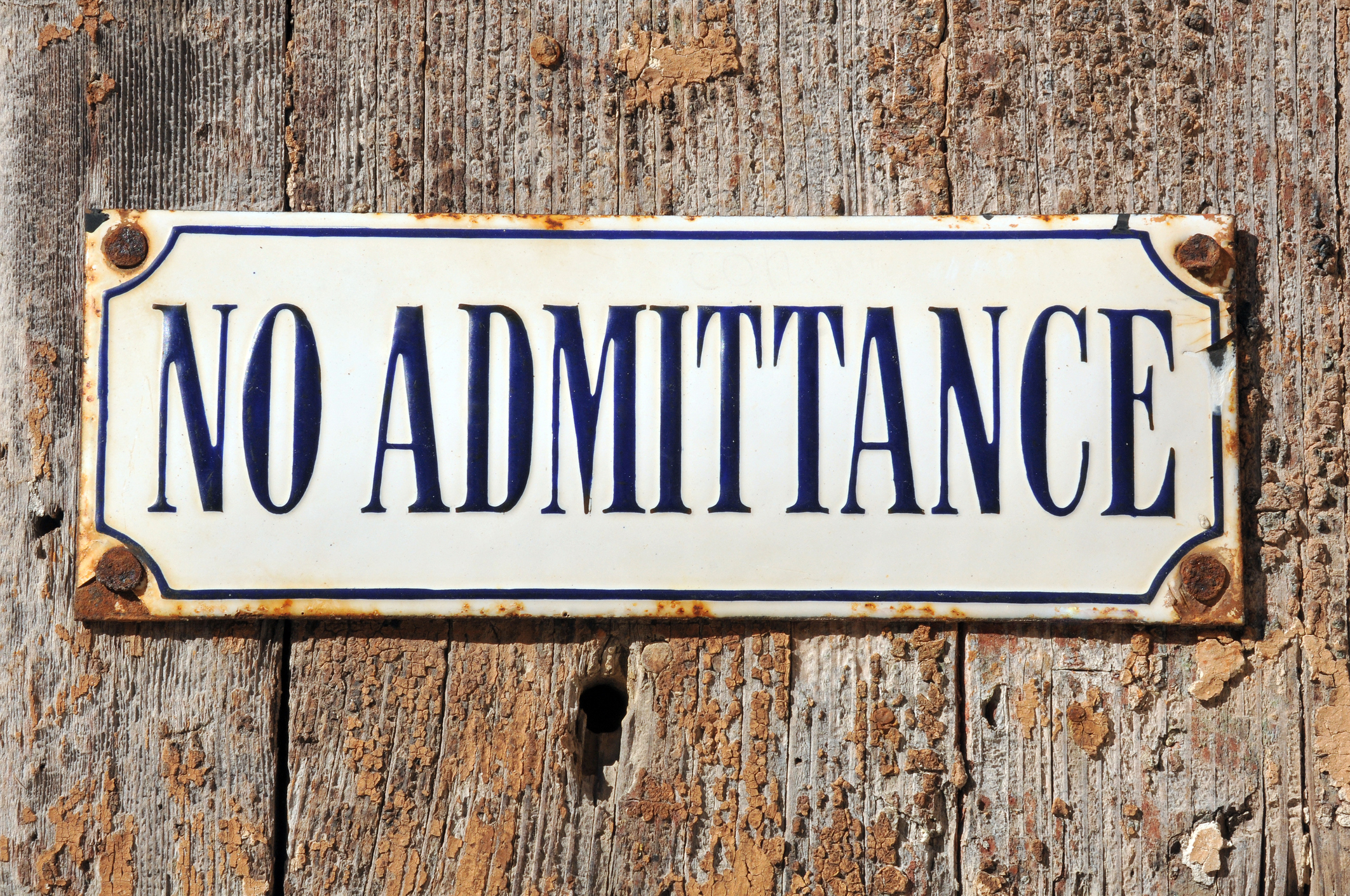 "No admittance" sign