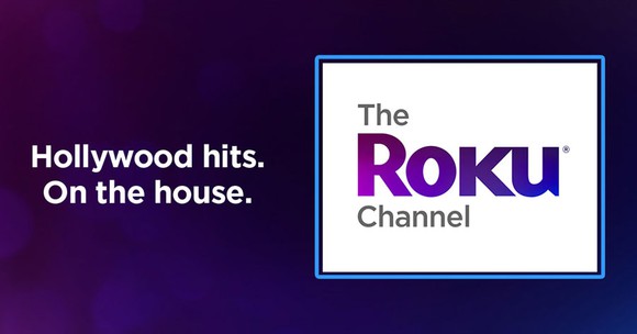 The Roku Channel app icon and the phrase Hollywood hits. On the house.