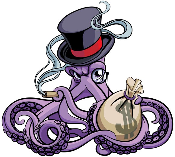 Cartoon-style octopus, guarding a money bag while smoking a cigar and sporting a monocle.