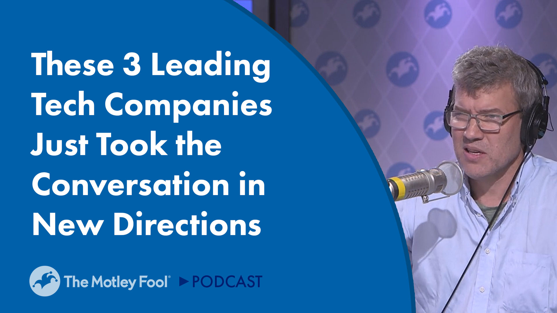 These 3 Leading Tech Companies Just Took the Conversation in New