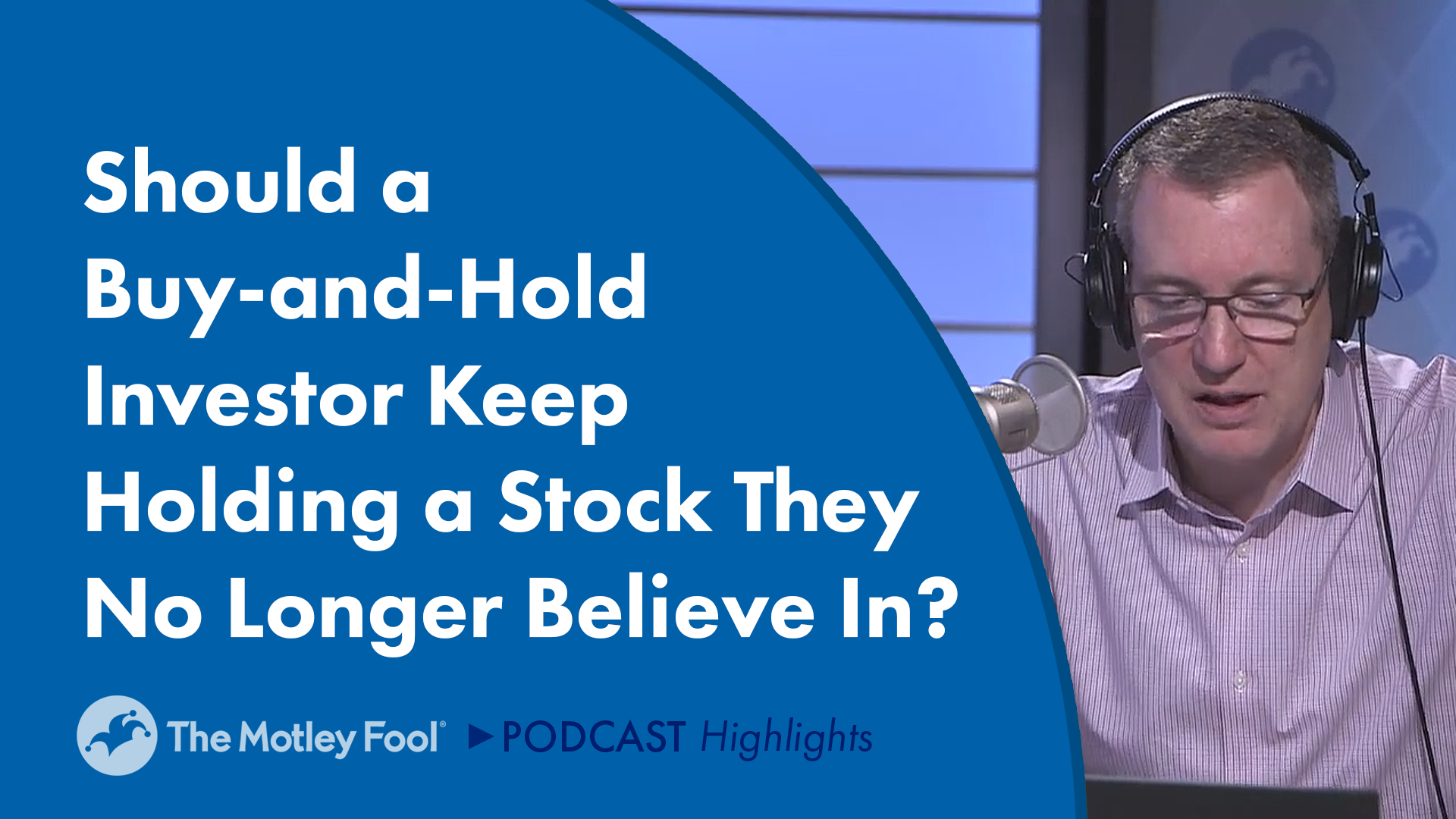 Should a BuyandHold Investor Keep Holding a Stock They No Longer