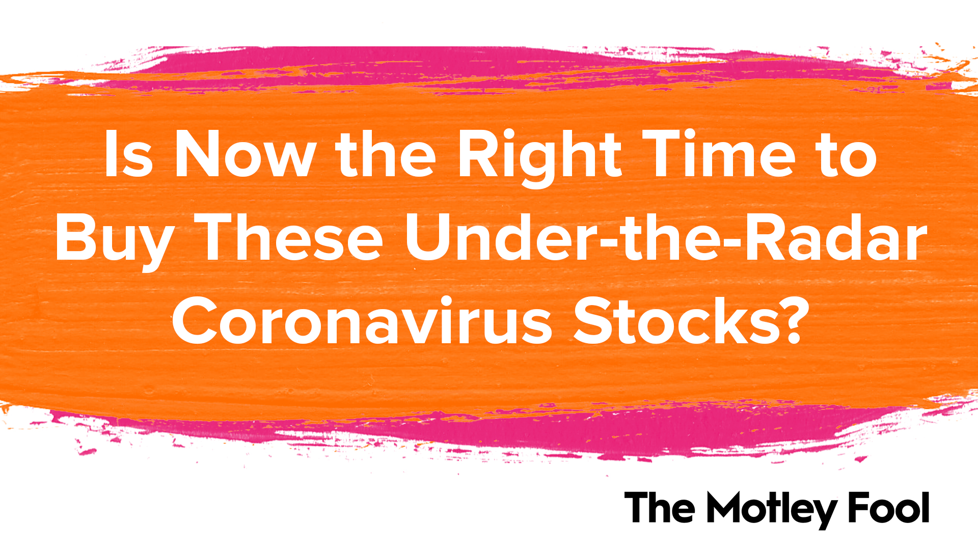 Now time to buy coronavirus stocks