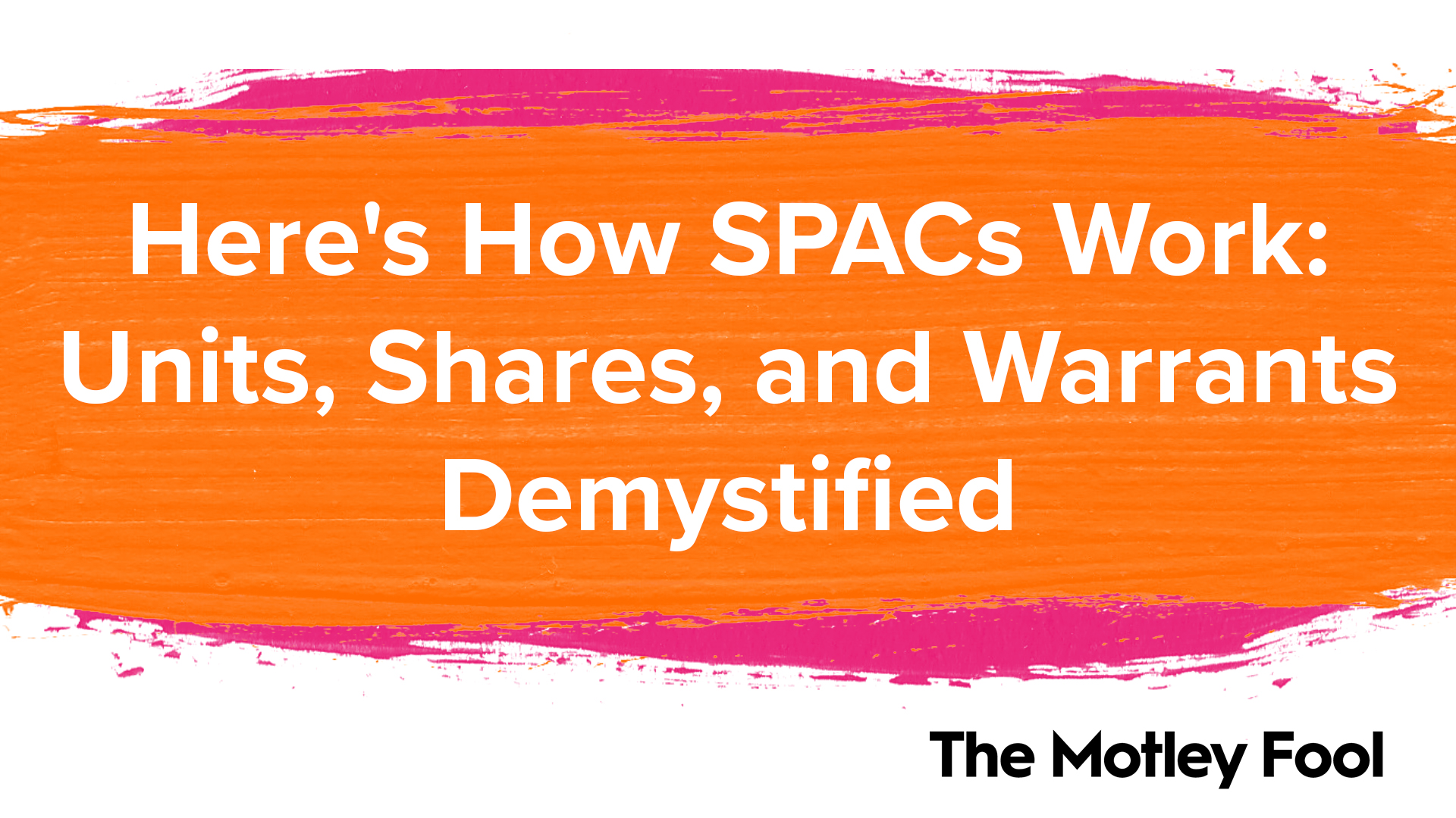 Here's How SPACs Work: Units, Shares, and Warrants Demystified - Vimarsana News