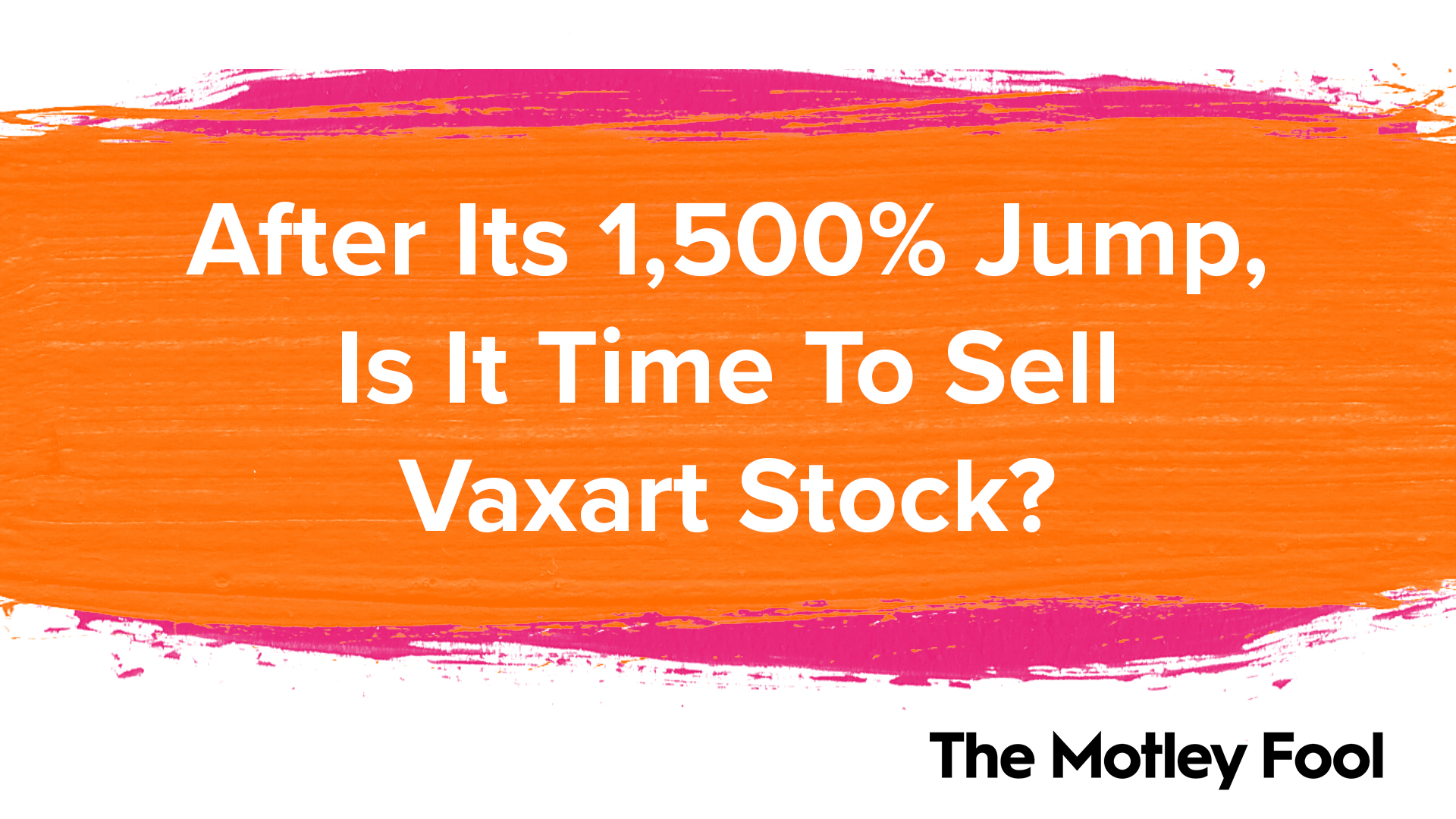 After Its 1,500 Jump, Is It Time to Sell Vaxart Stock