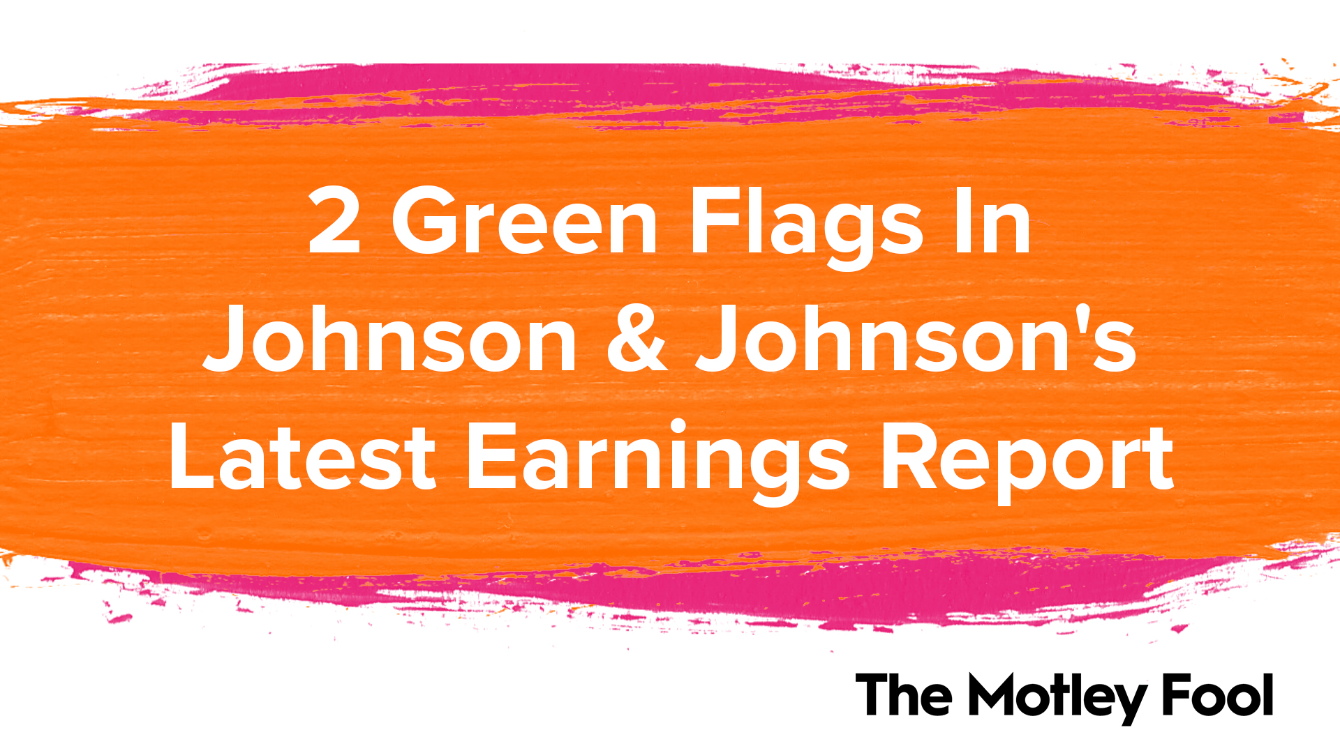 2 Green Flags in Johnson & Johnson's Latest Earnings Report - Vimarsana News