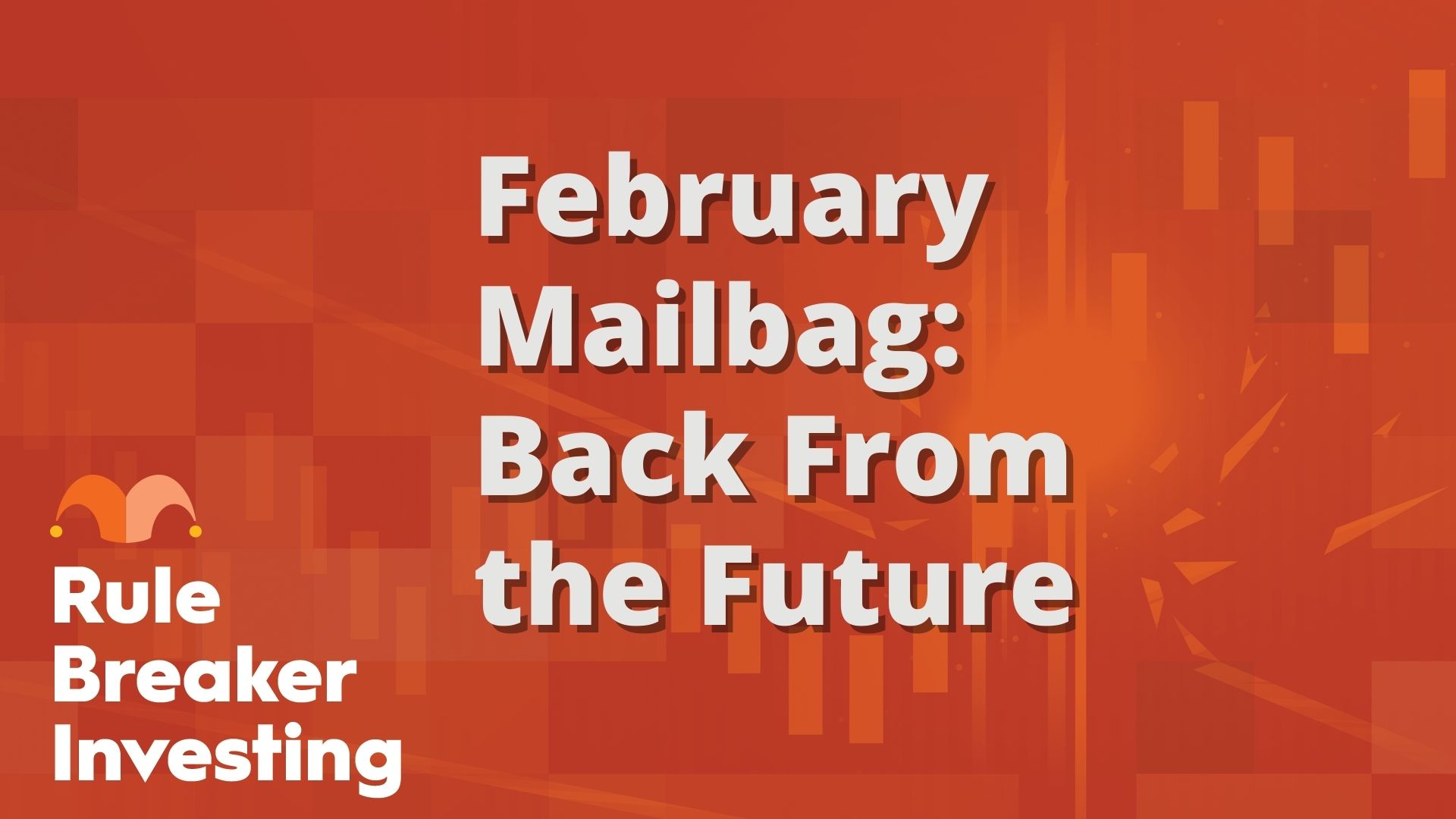 Rule Breaker Investing Mailbag | The Motley Fool - Vimarsana News