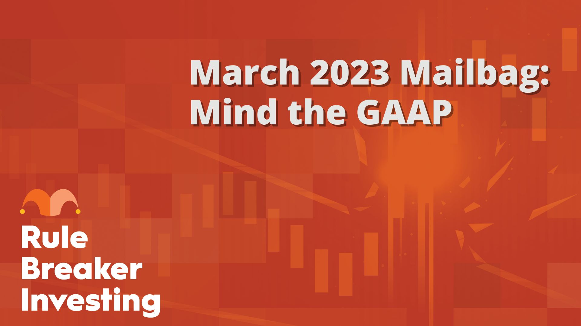 You've Got Questions. The Motley Fool's "Rule Breaker Investing" Has