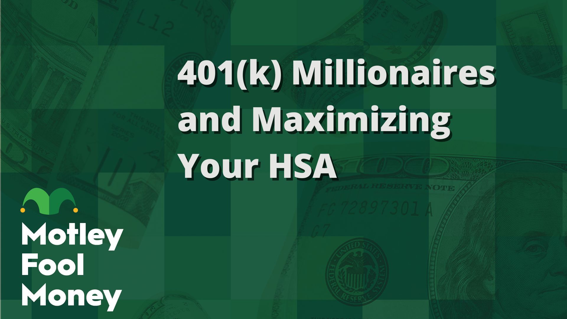 401(k) Millionaires and Maximizing Your HSA