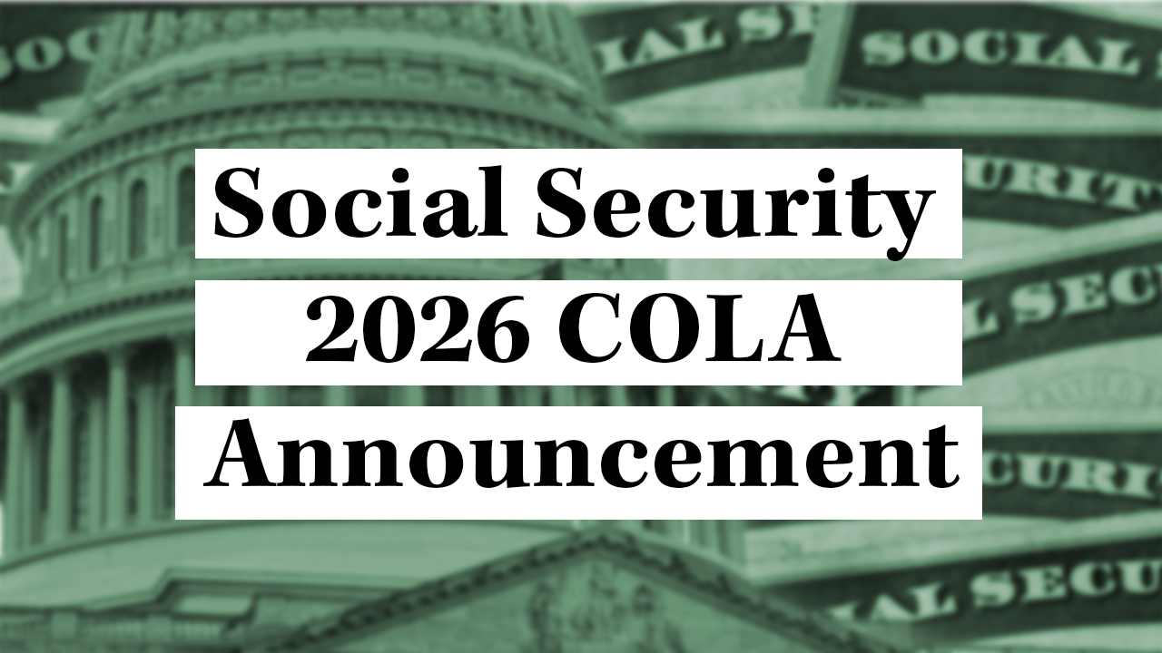 Social Security 2026 COLA Announcement Reveal Inflation Raise