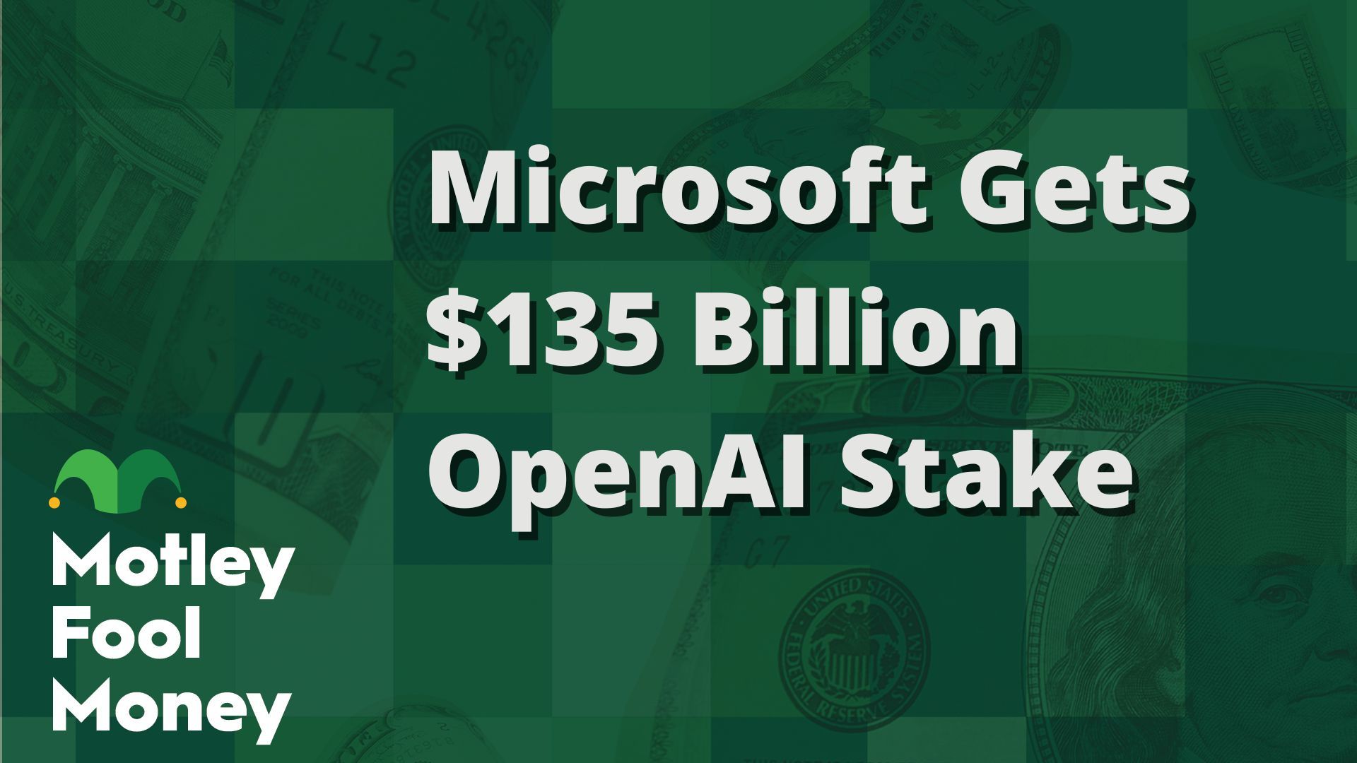 Microsoft Gets $135 Billion OpenAI Stake | The Motley Fool