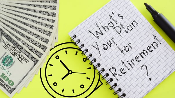 what's your retirement plan