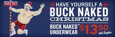 76015-Buck-naked-north-pole-1350-holiday16-DEPT