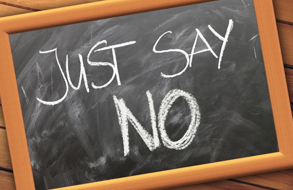 A chalkboard that says, "Just Say No."