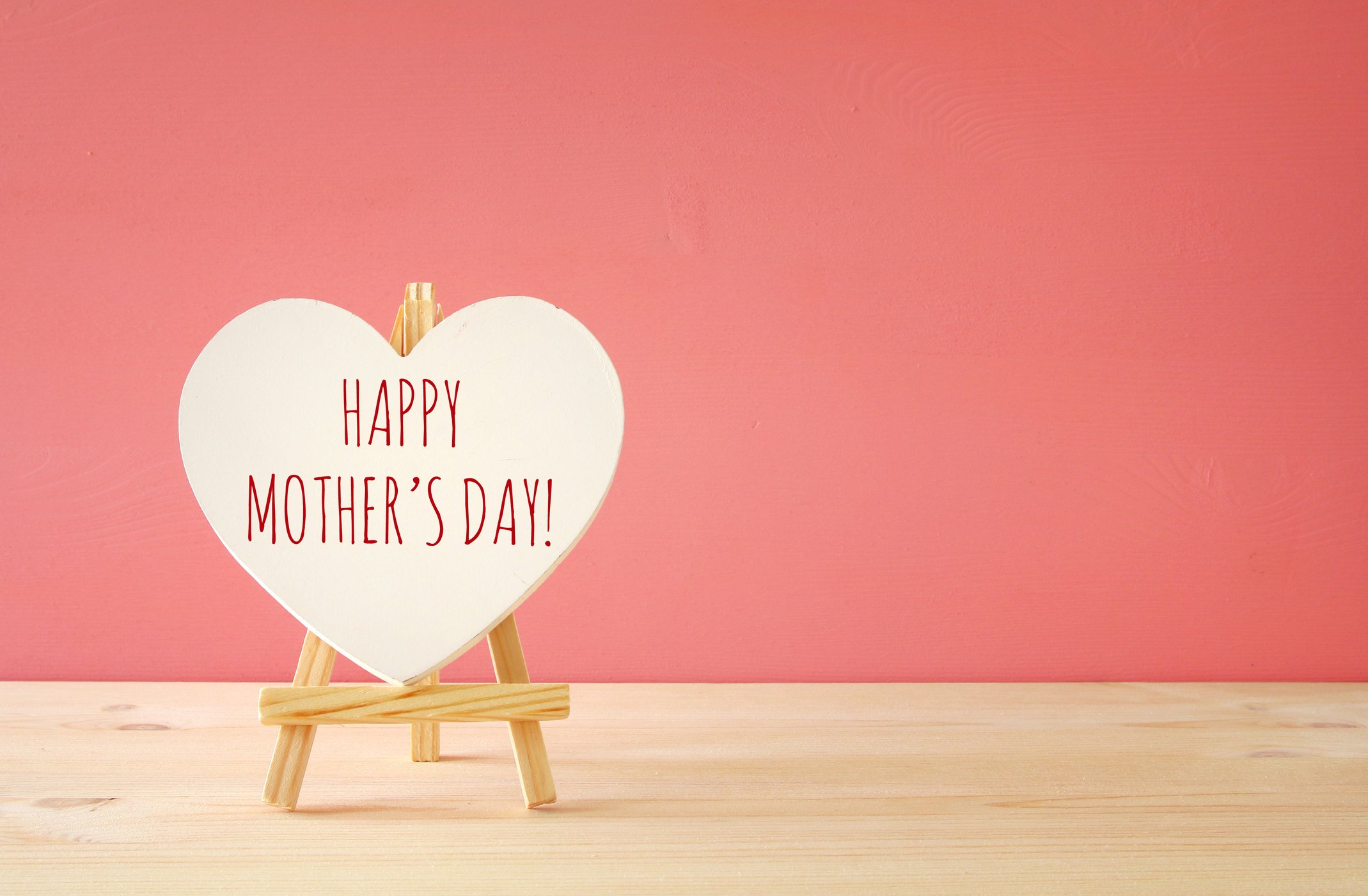A heart that says "Happy Mother's Day."