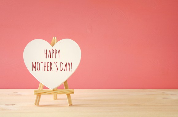 A heart that says "Happy Mother's Day."