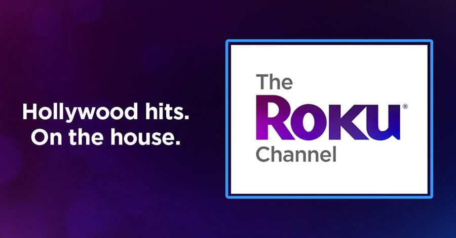 "Hollywood hits. On the house." and the logo for The Roku Channel.