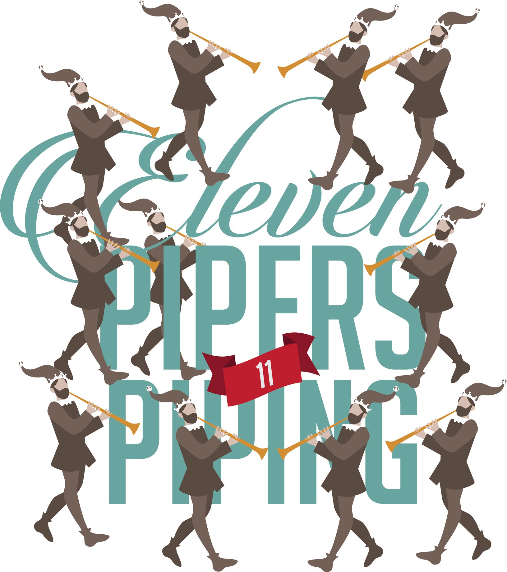 An illustration shows 11 pipers piping