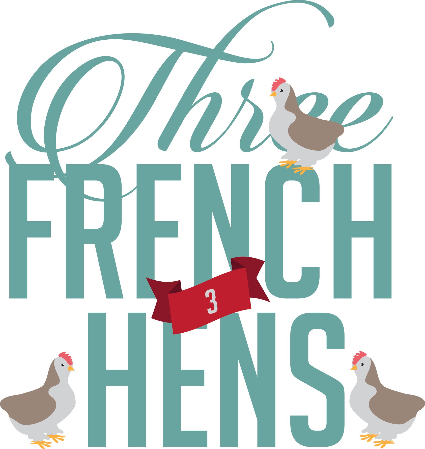 An illustration showing three French Hens