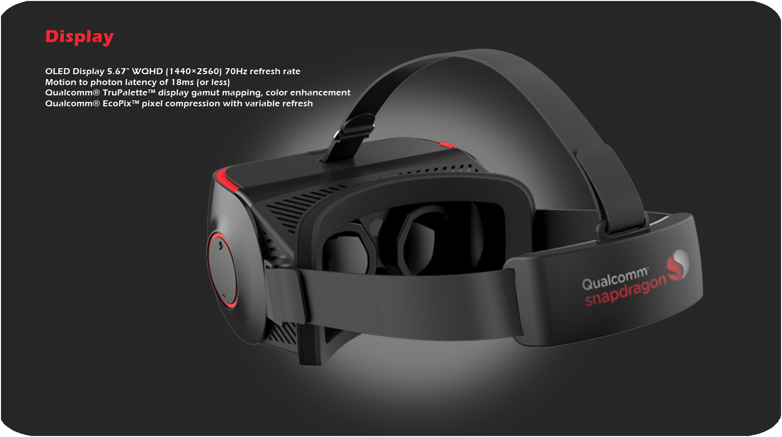 Virtual reality headset with Qualcomm Snapdragon logo on it.