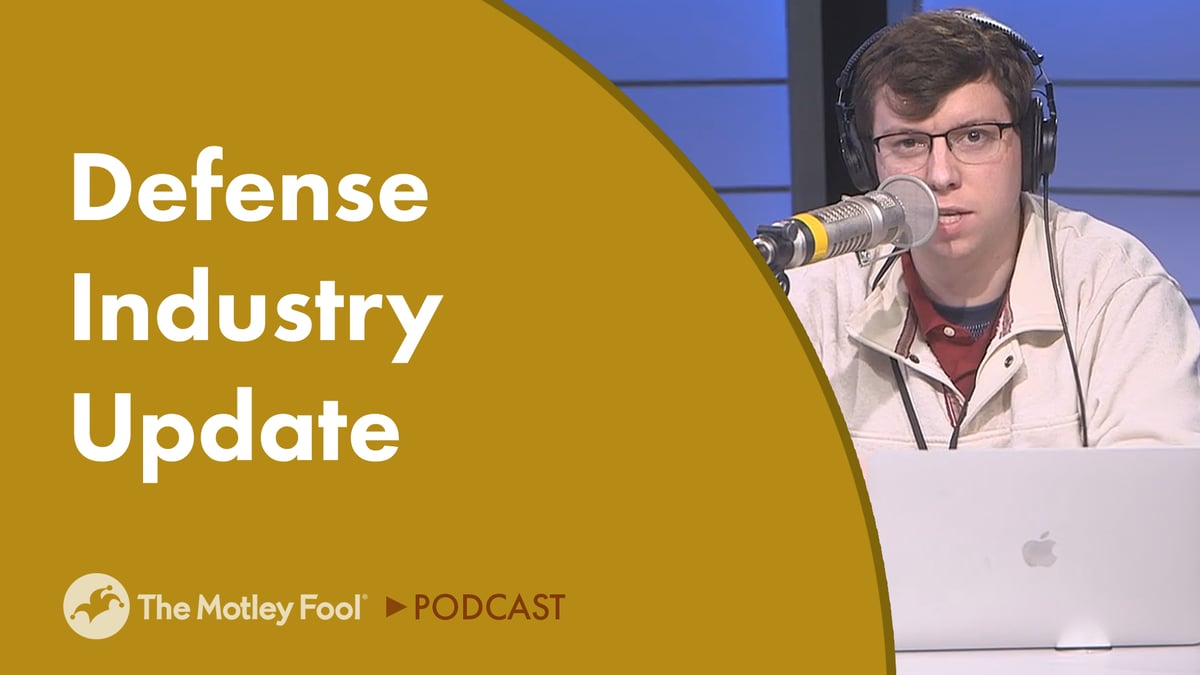 Defense Industry Update | The Motley Fool