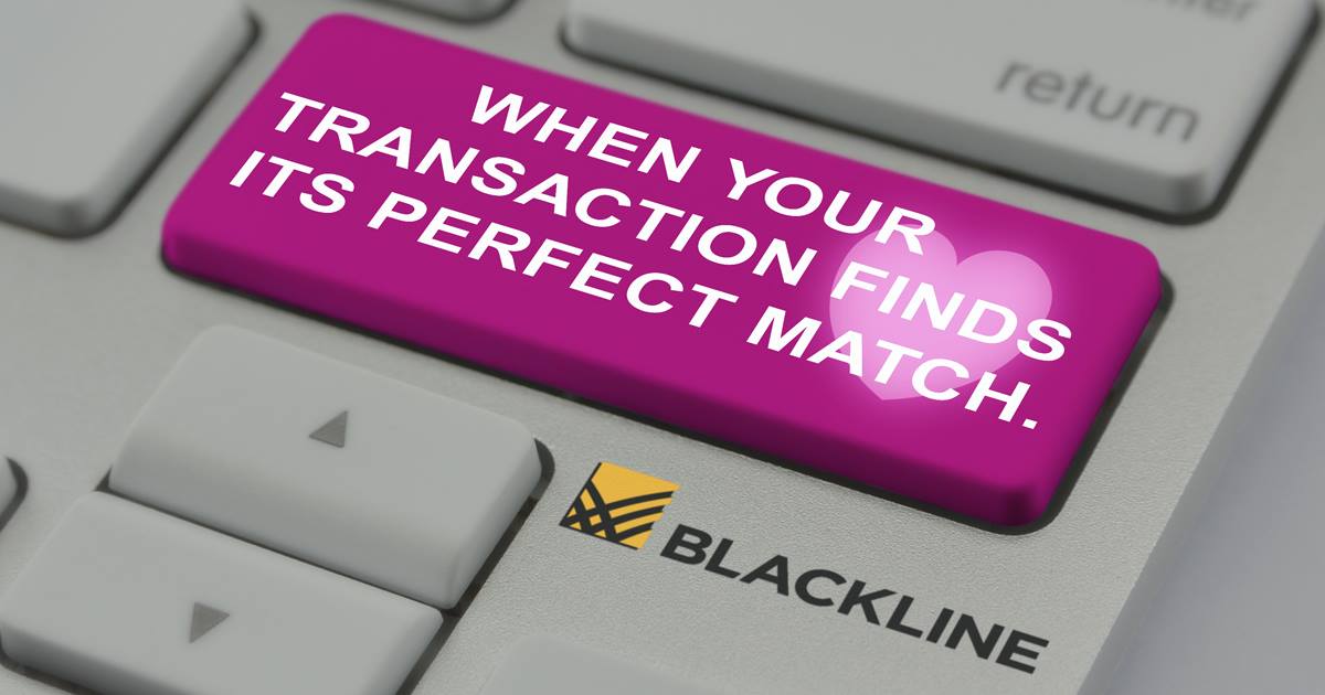 A computer button that reads, When your transaction finds its perfect match, followed by the BlackLine logo.