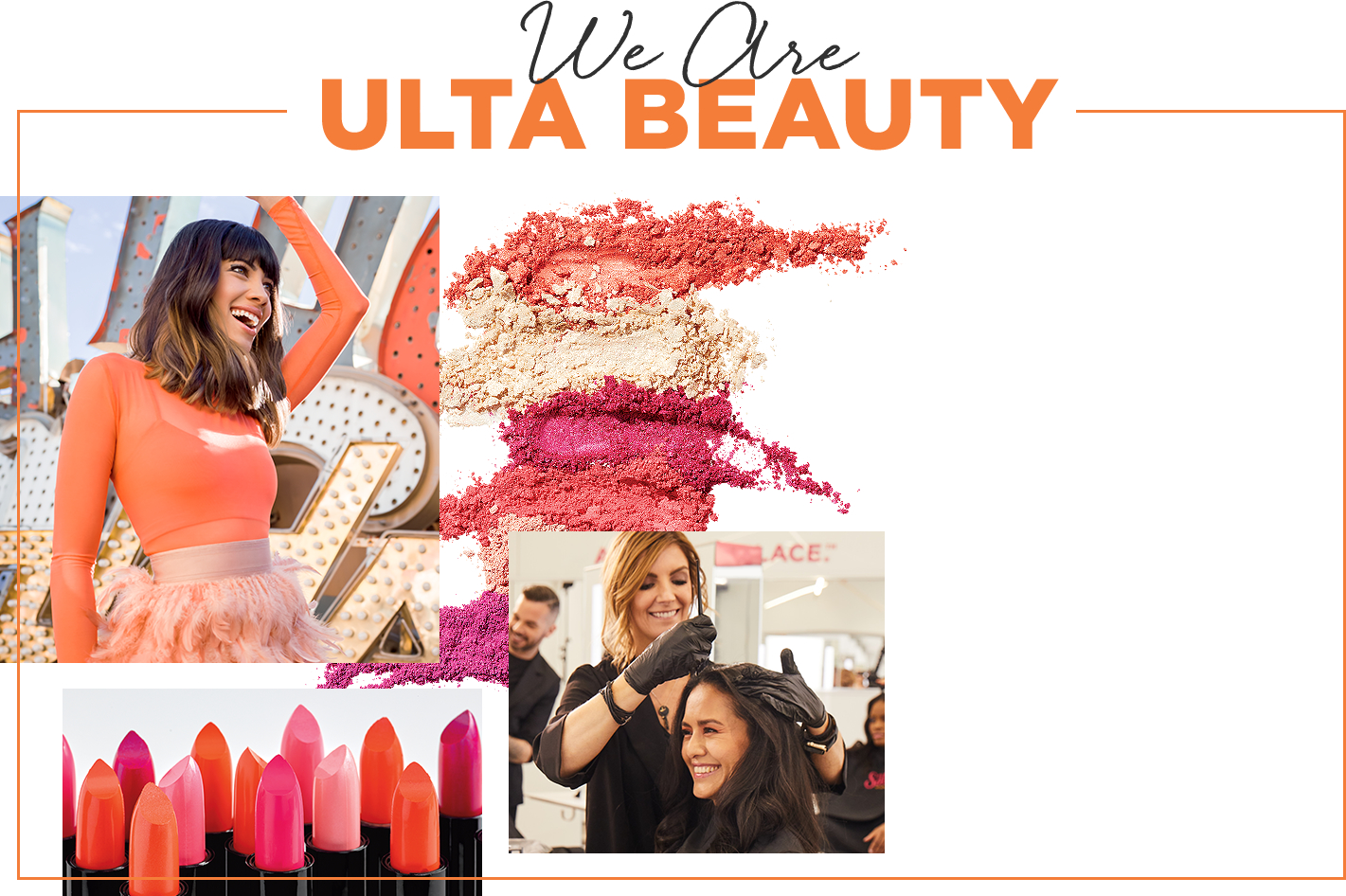Lipstick, powder, and people at a salon, under a heading We Are Ulta Beauty.