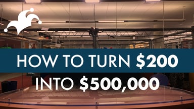 How to turn $200 into $500,000