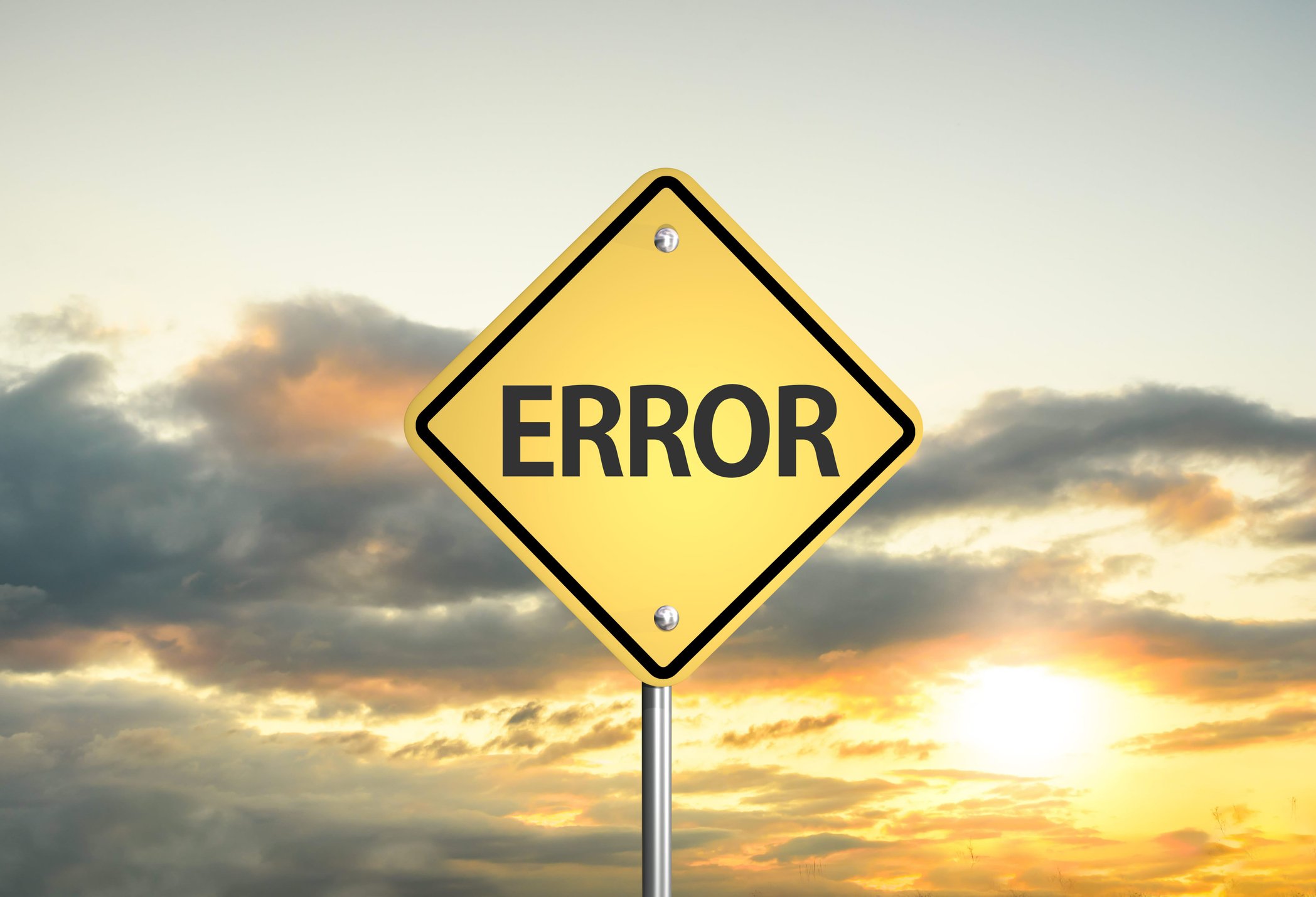 Road sign that says, "Error".