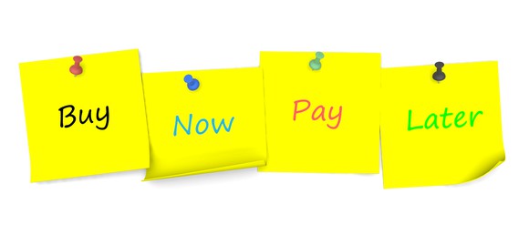 Buy Now Pay Later written on post-it notes
