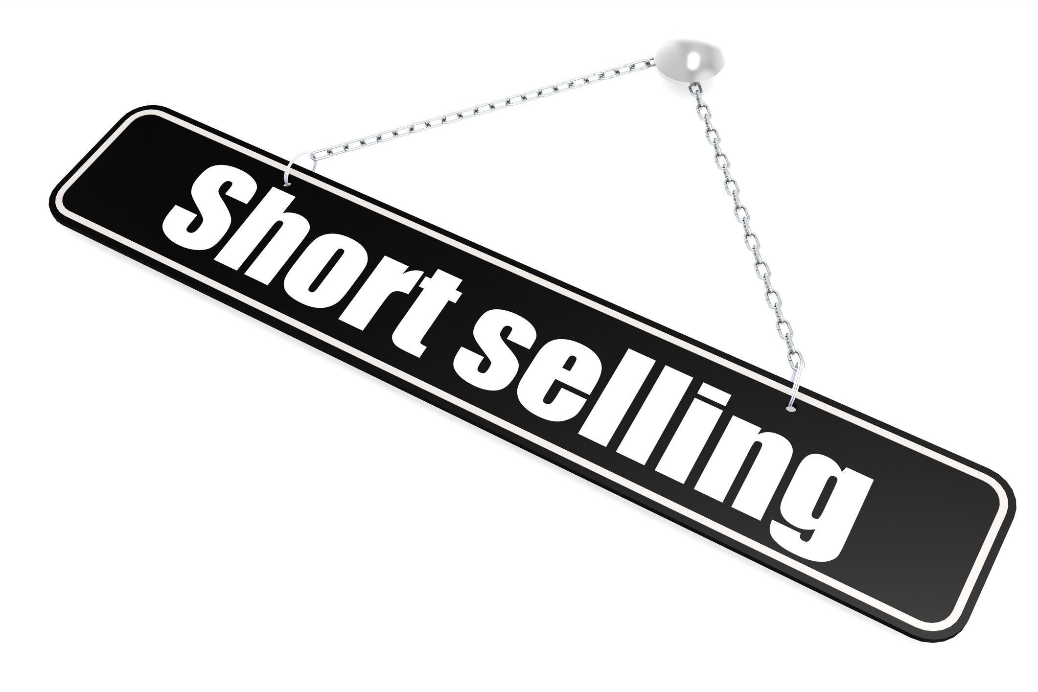 Short-selling sign.