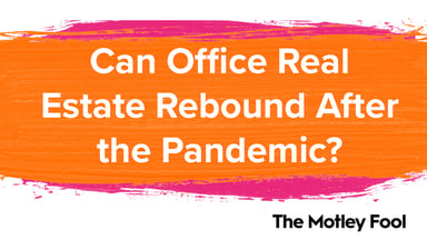Can_Office_Real_Estate_Rebound_After_the_Pandemic