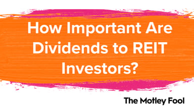 How_Important_Are_Dividends_to_REIT_Investors