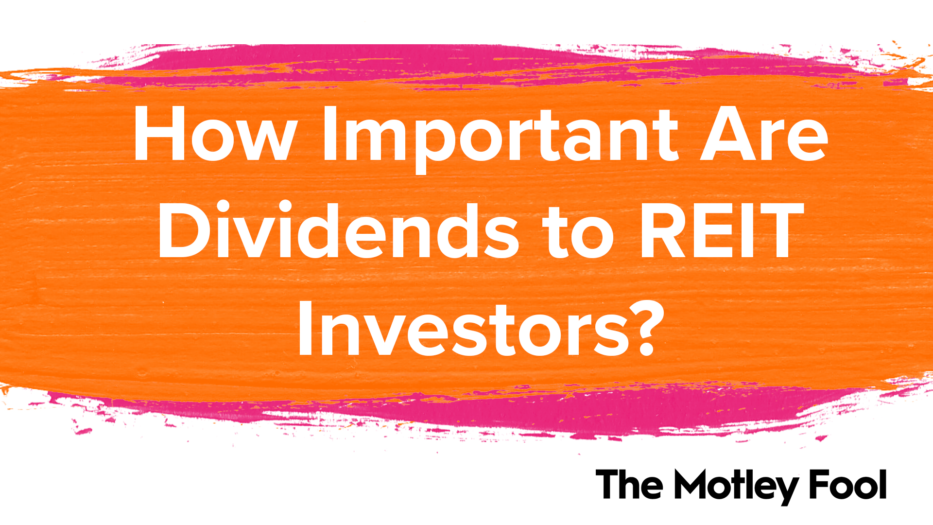 How_Important_Are_Dividends_to_REIT_Investors