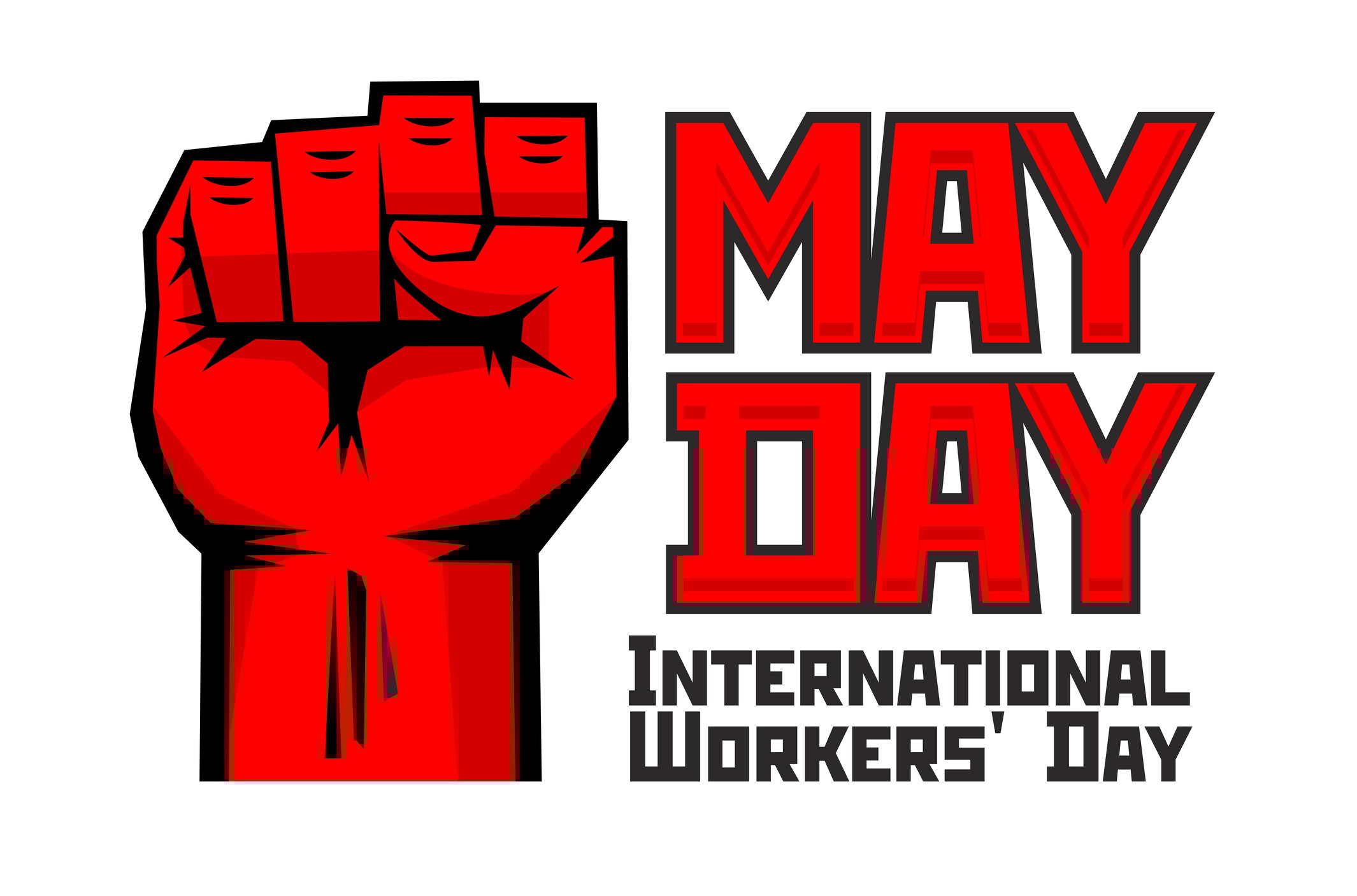 May Day International Workers' Day poster showing a raised fist beside the lettering.