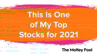 This_Is_One_of_My_Top_Stocks_for_2021
