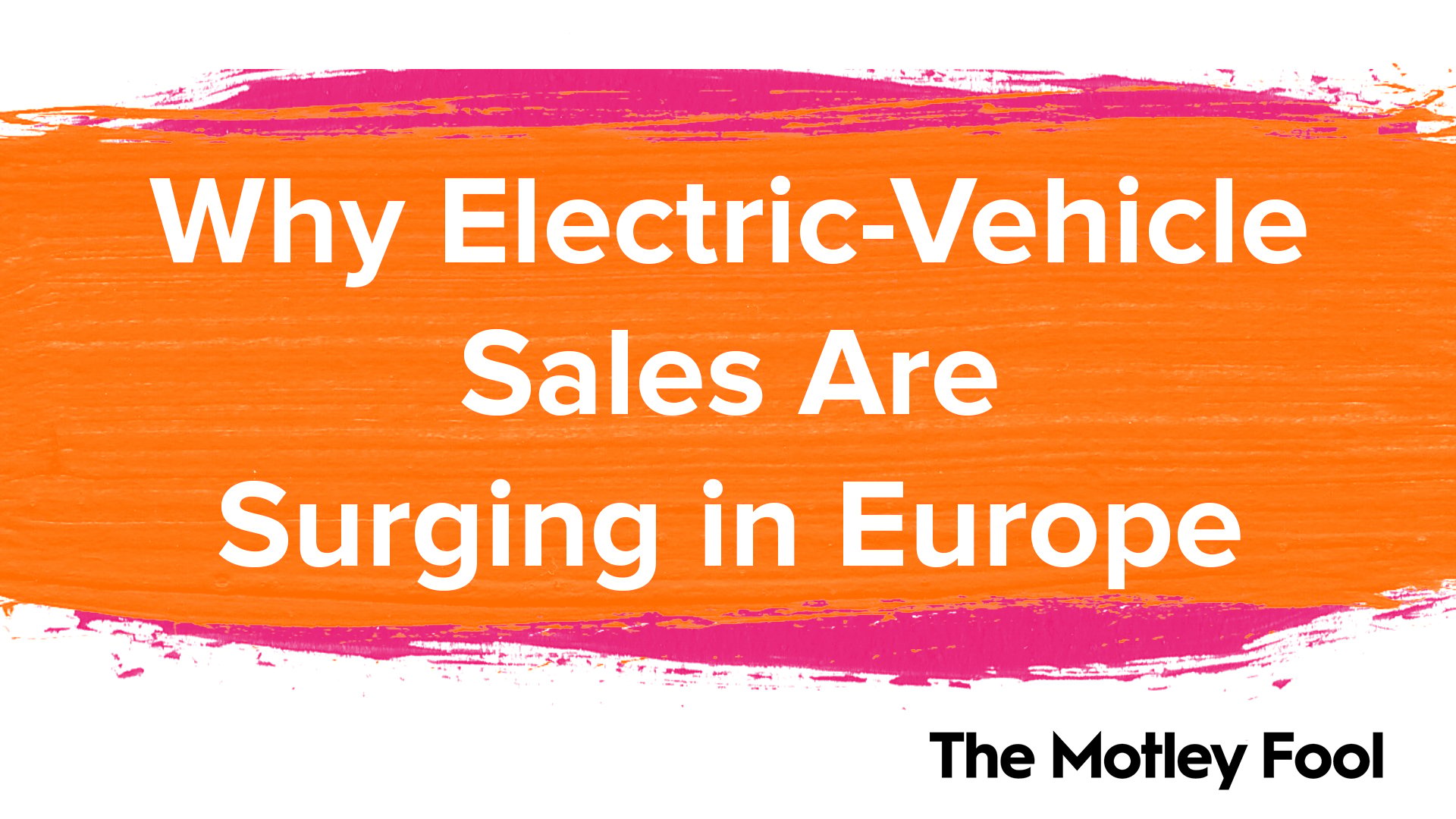 Why_Electric-Vehicle_Sales_Are_Surging_in_Europe