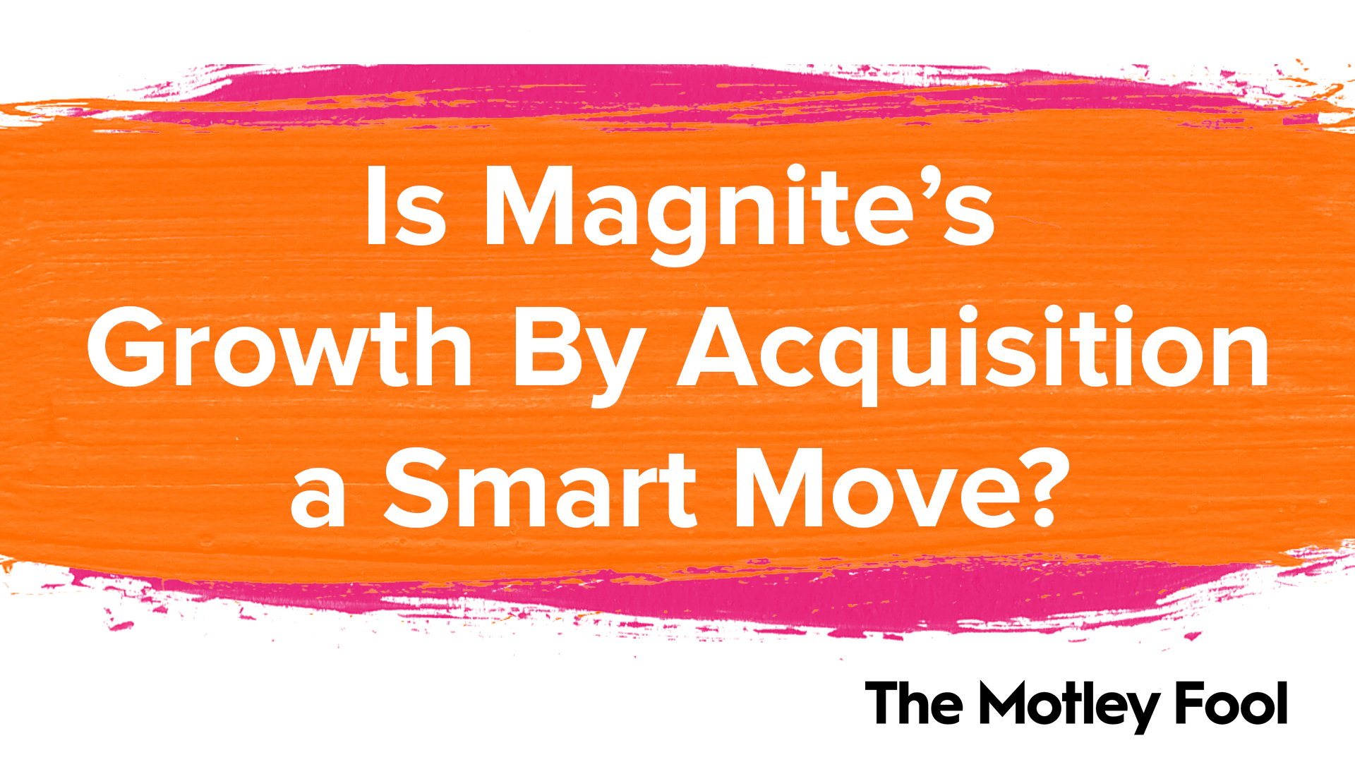 Is_Magnite’s_Growth_By_Acquisition_a_Smart_Move