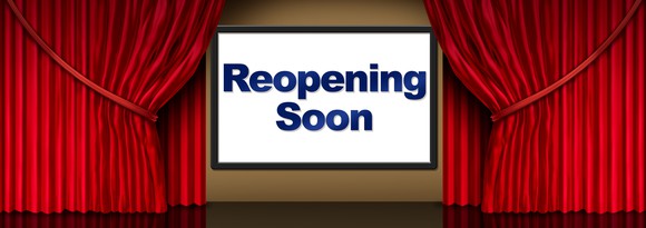 movie theater screen showing reopening soon sign