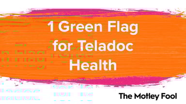 1_Green_Flag_for_Teladoc_Health