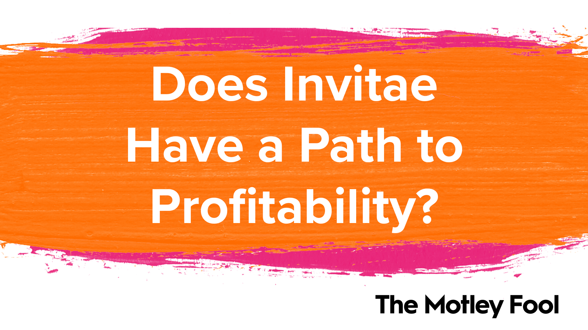 Does_Invitae_Have_a_Path_to_Profitability[1]