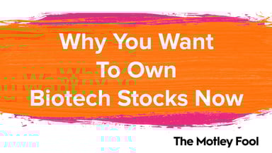 Why_You_Want_To_Own_Biotech_Stocks_Now