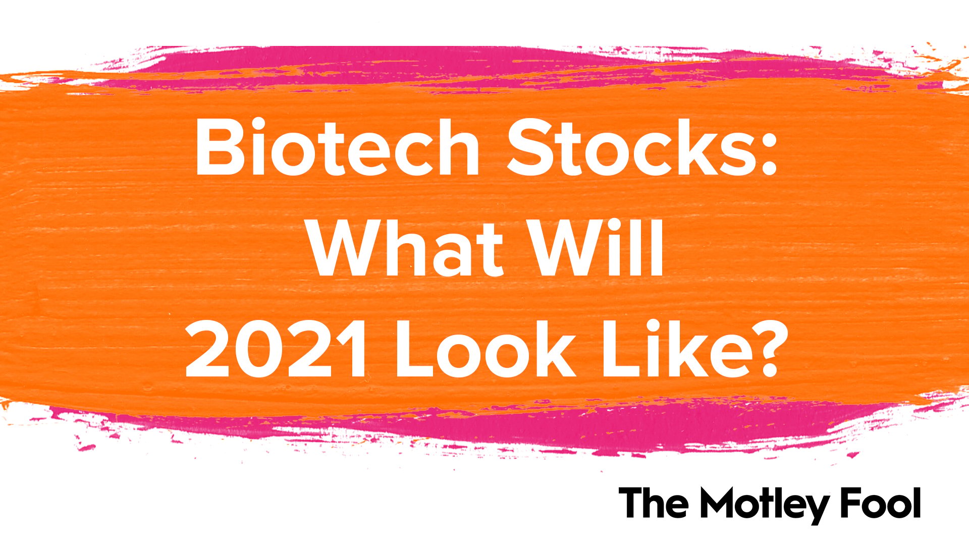 Biotech_Stocks-_What_Will_2021_Look_Like-2