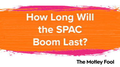 How_Long_Will_the_SPAC_Boom_Last